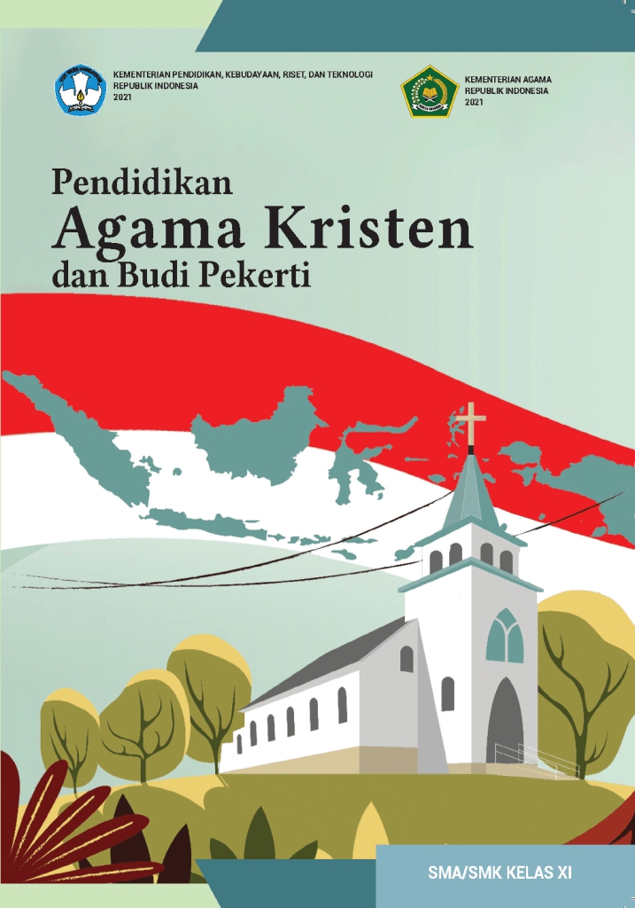 Pendidikan Agama Kristen dan Budi Pekerti SMA/SMK Kelas XI K. Merdeka