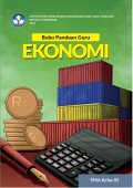 Buku Panduan Guru Ekonomi SMA Kelas XI K. Merdeka