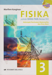 Fisika 3 Untuk SMA/MA Kelas XII K. 13