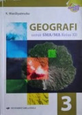 GEOGRAFI Untuk SMA/MA Kelas XII Kurikulum 2013