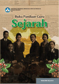 Buku Panduan Guru Sejarah SMA/SMK Kelas XI K. Merdeka