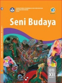 Seni Budaya SMA Kelas XII Semester 2